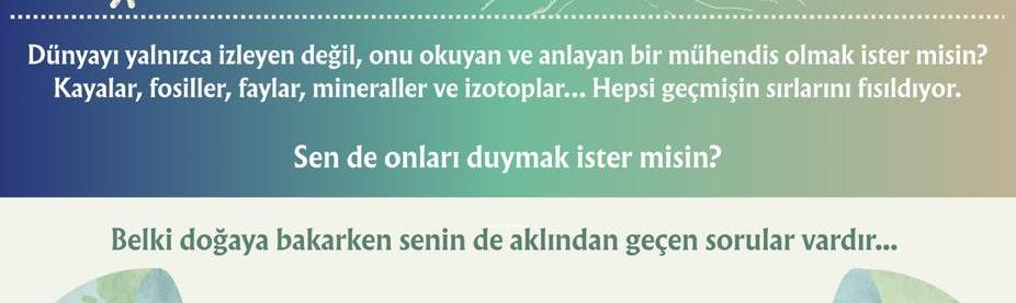 Jeoloji Mühendisliği tam sana göre olabilir!